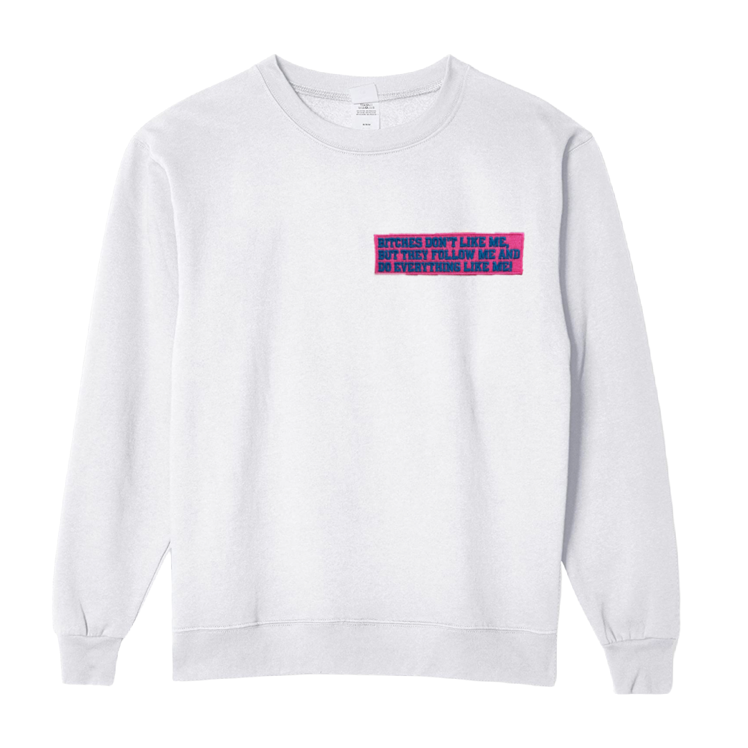 "Want to be Me" Crewneck Sweatshirt (White)